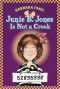 [Junie B. Jones 09] • Is Not a Crook